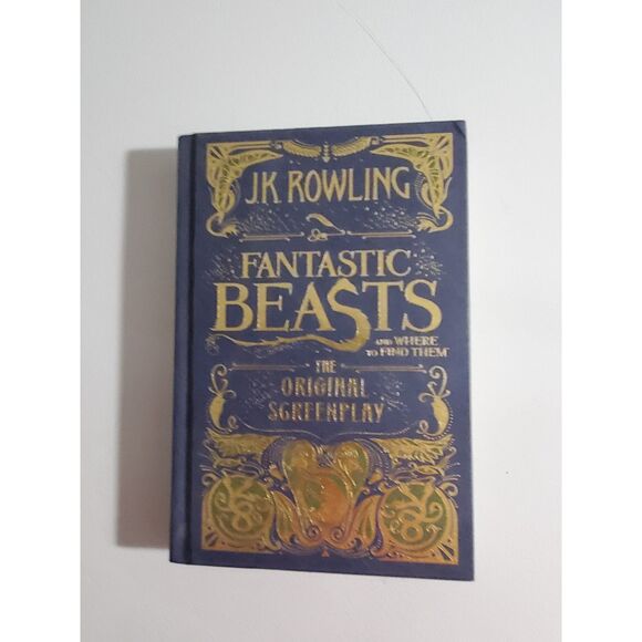 J.K. Rowling Fntastic Beasts and Where to Find Them (The Original Screen Play) - Picture 1 of 2